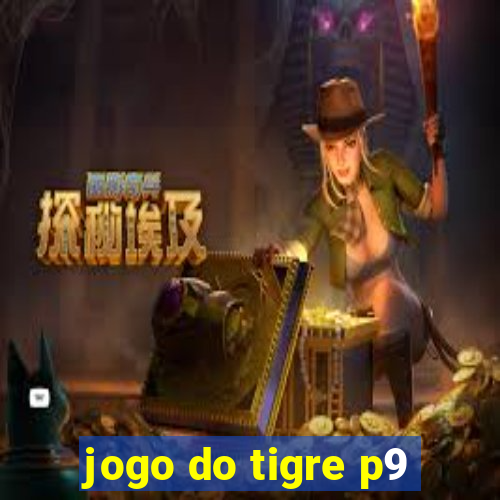 jogo do tigre p9